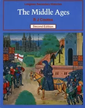 Image of The Middle Ages by Richard J Cootes