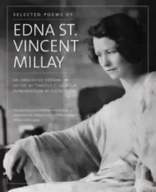 Image of Selected Poems of Edna St. Vincent Millay : An Annotated Edition