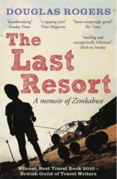 Image of The Last Resort by Douglas Rogers Paperback