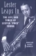 Image of lester leaps in the life and times of lester pres young