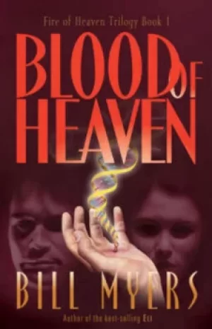 Image of Blood of heaven by Bill Myers