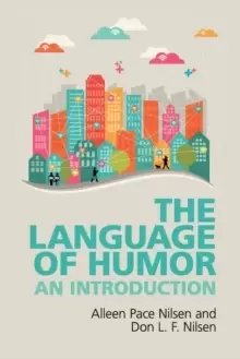 Image of The Language of Humor : An Introduction