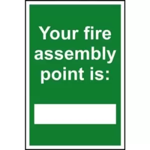 Image of Your Fire Assembly Point Is - RPVC (300 X 200MM)