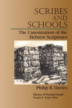 Image of Scribes and Schools by Philip R. Davies Paperback