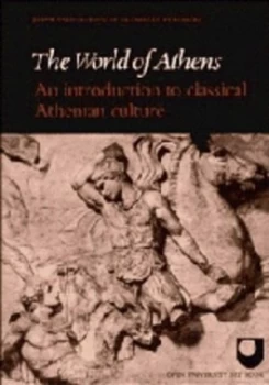 Image of The World of Athens by Joint Association of Classical Teachers Book