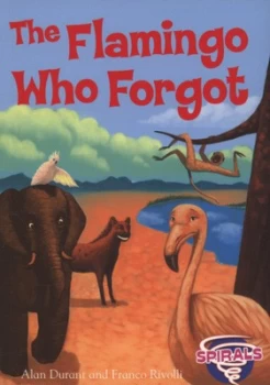Image of The Flamingo Who Forgot by Alan Durant Paperback