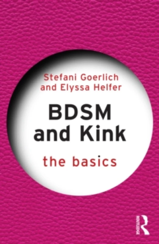 Image of BDSM and Kink : The Basics Paperback / softback