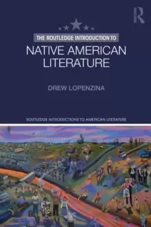 Image of The Routledge Introduction to Native American Literature