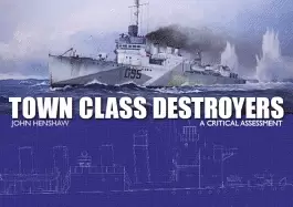 Image of town class destroyers a critical assessment
