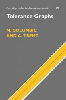 Image of Tolerance Graphs by Martin Charles Golumbic Hardback