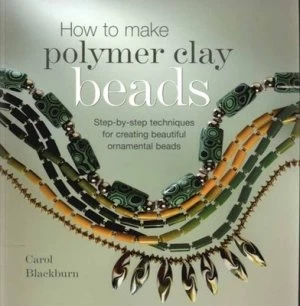 Image of How to Make Polymer Clay Beads by Carol Blackburn Paperback