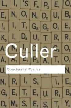 Image of Structuralist Poetics by Jonathan Culler Paperback