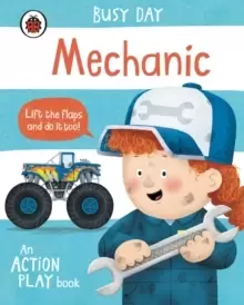 Image of Busy Day: Mechanic : An action play book