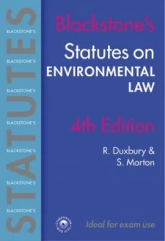Image of Blackstones Statutes Environmental Law by Robert Duxbury and S. G. C Morton Paperback