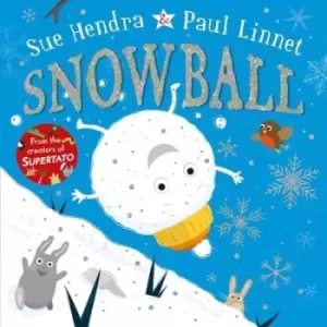 Image of Snowball by Sue Hendra