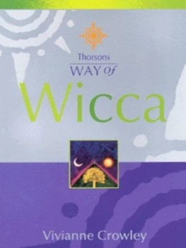 Image of Way of Wicca by Vivianne Crowley Paperback