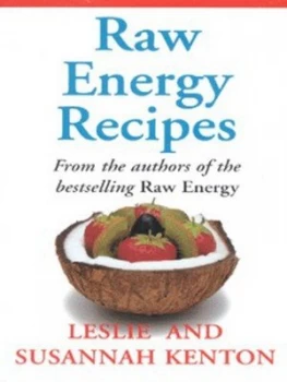 Image of Raw Energy Recipes by Leslie Kenton Paperback