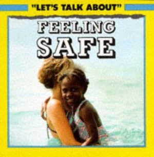 Image of Feeling Safe by P Sanders Book
