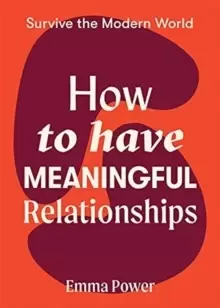 Image of How to Have Meaningful Relationships