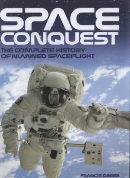 Image of Space Conquest by Francis Dreer Hardback