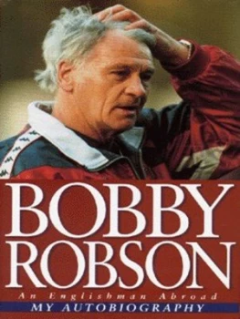 Image of My Autobiography by Bobby Robson and Bob Harris Hardback