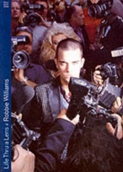 Image of Robbie Williams Life Thru a Lens Paperback