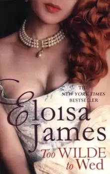 Image of Too Wilde to wed by Eloisa James