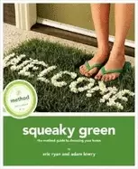 Image of squeaky green the method guide to detoxing your home