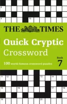 Image of The Times Quick Cryptic Crossword Book 7 : 100 World-Famous Crossword Puzzles