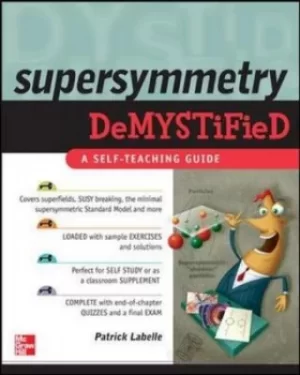 Image of Supersymmetry demystified by Patrick Labelle