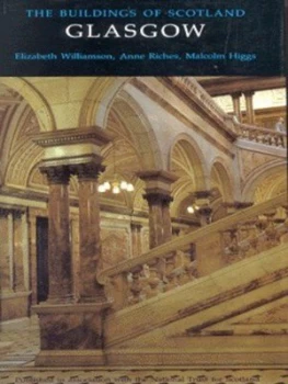 Image of Glasgow by Elizabeth Williamson and Anne Riches and Malcolm Higgs and National Trust for Scotland Hardback
