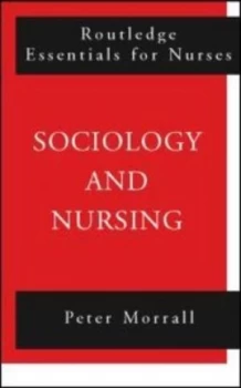 Image of Sociology and nursing by Peter Morrall