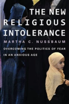 Image of The New Religious Intolerance by Martha C. Nussbaum Hardback
