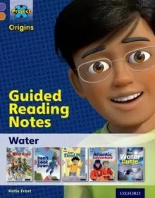 Image of Project X Origins: Purple Book Band, Oxford Level 8: Water: Guided reading notes