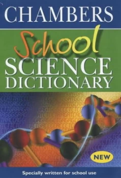 Image of School Science Dictionary by Chambers Hardback