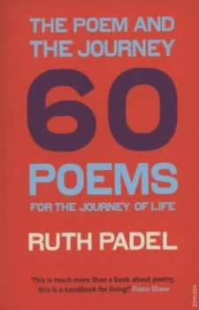 Image of The Poem and the Journey by Ruth Padel Paperback