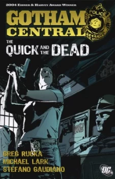 Image of The Quick and the Dead by Greg Rucka and Michael Lark and Bob Kane Paperback