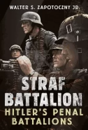 Image of strafbattalion hitlers penal battalions