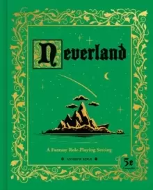 Image of Neverland : A Fantasy Role-Playing Setting