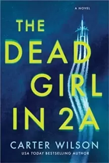 Image of The Dead Girl in 2A : A Novel