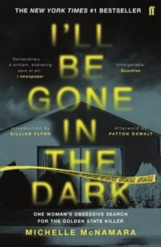 Image of Ill be gone in the dark by Michelle McNamara