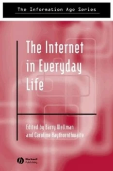 Image of The Internet in Everyday Life by Barry Wellman Book
