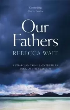 Image of Our fathers by Rebecca Wait