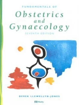Image of Fundamentals of Obstetrics and Gynaecology by Derek Llewellyn-Jones Hardback
