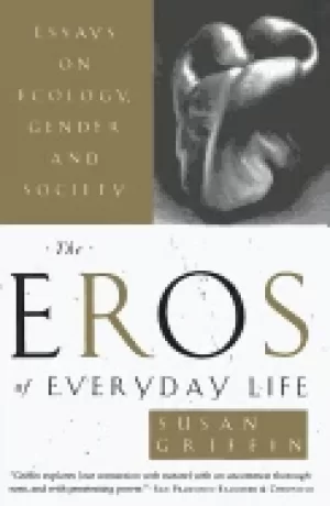 Image of eros of everyday life essays on ecology gender and society