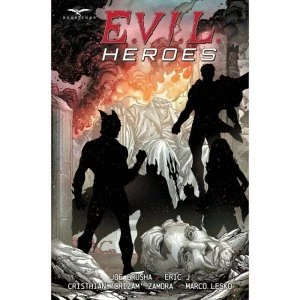 Image of Evil Heroes
