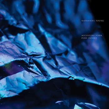 Image of Nathaniel Young - Accosting Form, Pure Intent Vinyl