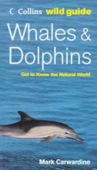 Image of Whales Dolphins and Porpoises by Mark Carwardine Book