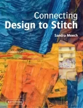 Image of Connecting design to stitch by Sandra Meech
