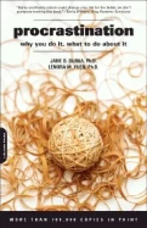 Image of procrastination why you do it what to do about it